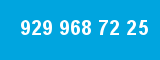 929 968 72 25 929 968 72 25